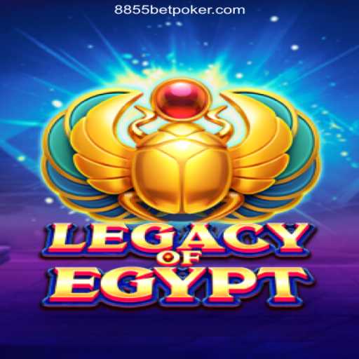 Exploring the Exotic World of LegacyOfEgypt on 8855bet