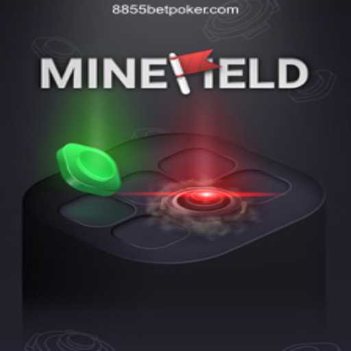 Mastering MineField: A New Era of Online Gaming in 2026 with 8855bet