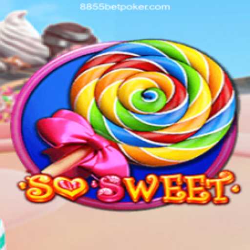 SoSweet – A Delightful Gaming Experience with 8855bet 2026